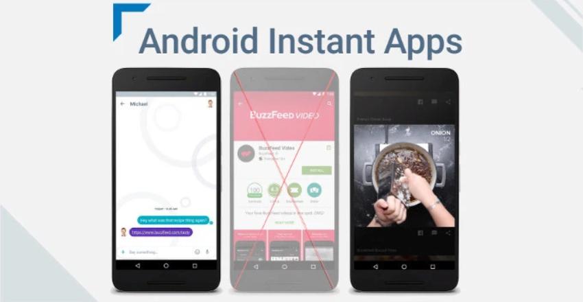 Ứng dụng Instant của Android