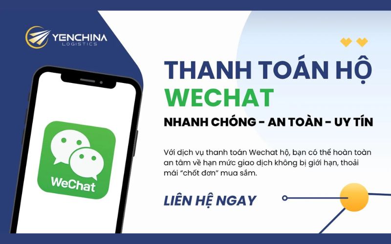 thanh toán wechat pay hộ tại Yến China